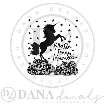 Make Today Magical - Dana Decals