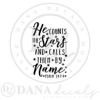 He Counts The Stars Psalm 147 - Dana Decals