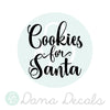 Cookies for Santa - Dana Decals