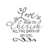 To Love and to Cherish Vow Quote - Dana Decals