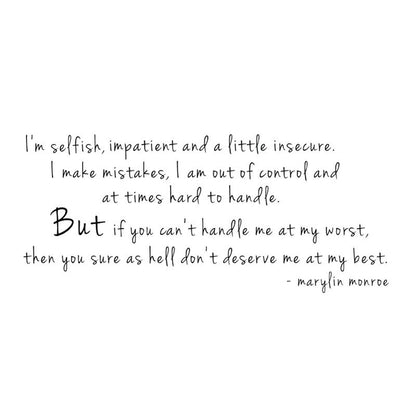 My Best and Worst Marilyn Monroe Quote - Dana Decals