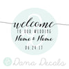 Personalized Wedding Welcome Sign - Dana Decals