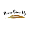 Never Grow Up - Dana Decals