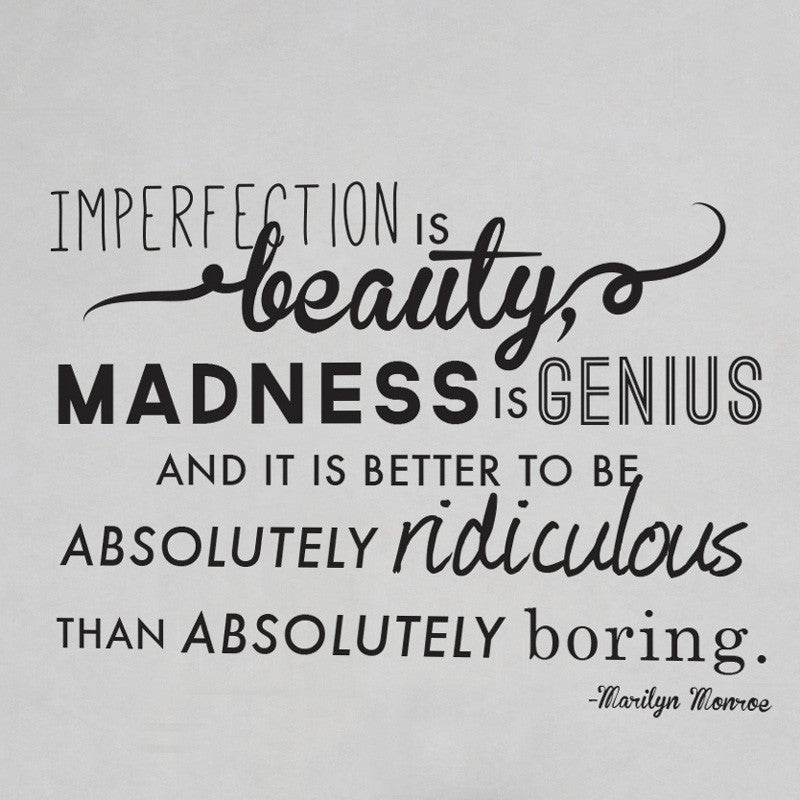 Imperfection Marilyn Monroe Quote - Dana Decals