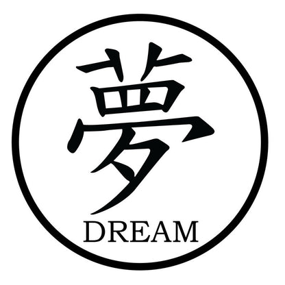Chinese Dream Symbol Quote - Dana Decals