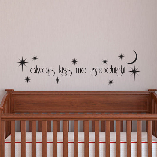 Always Kiss Goodnight - Dana Decals