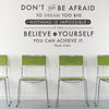 Dream Believe Achieve Quote - Dana Decals