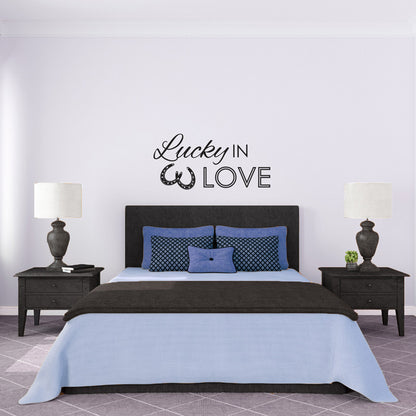 Lucky in Love Quote with Horseshoes - Dana Decals