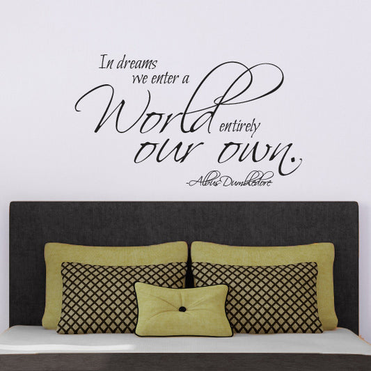 Dumbledore Dreams Quote - Dana Decals