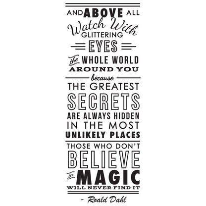 Roald Dahl Believe in Magic Quote - Dana Decals