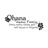 Ohana Family Quote - Dana Decals