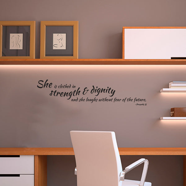 Strength & Dignity Proverbs 31 Quote - Dana Decals