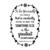 Ralph Waldo Emerson Be Yourself Quote - Dana Decals