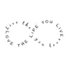 Love Your Life Infinity Quote - Dana Decals