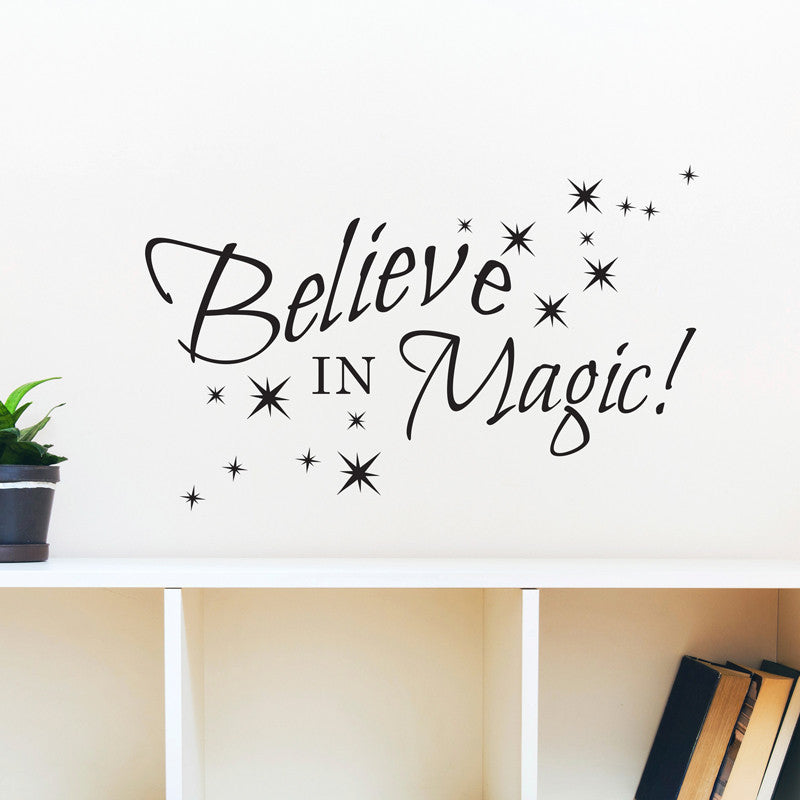 Believe in Magic Quote - Dana Decals