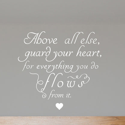 Guard Your Heart Quote - Dana Decals