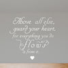 Guard Your Heart Quote - Dana Decals