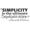 Simplicity Leonardo DaVinci Quote - Dana Decals