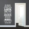 Mark Twain Two Most Important Days Of Your Life Quote - Dana Decals