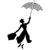 Mary Poppins If You Let it Quote - Dana Decals