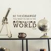 Be the Change Gandhi Quote - Dana Decals