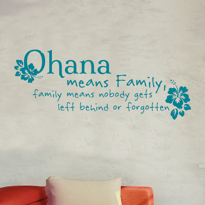 Ohana Family Quote - Dana Decals