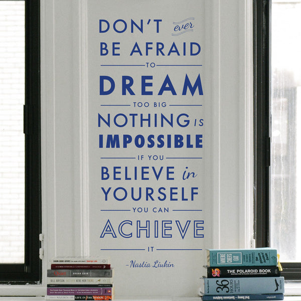 Dream Believe Achieve Quote - Dana Decals