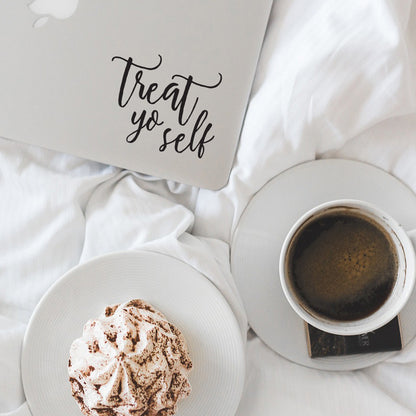 Treat Yo Self - Dana Decals