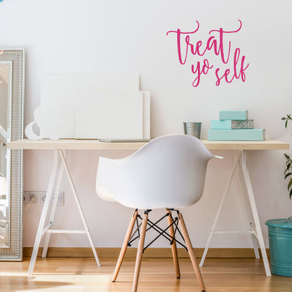 Treat Yo Self - Dana Decals