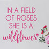 She Is A Wildflower - Dana Decals