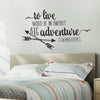 Peter Pan To Live Would Be an Awfully Big Adventure Quote - Dana Decals