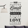 Hug Laugh Smile Love Quote - Dana Decals