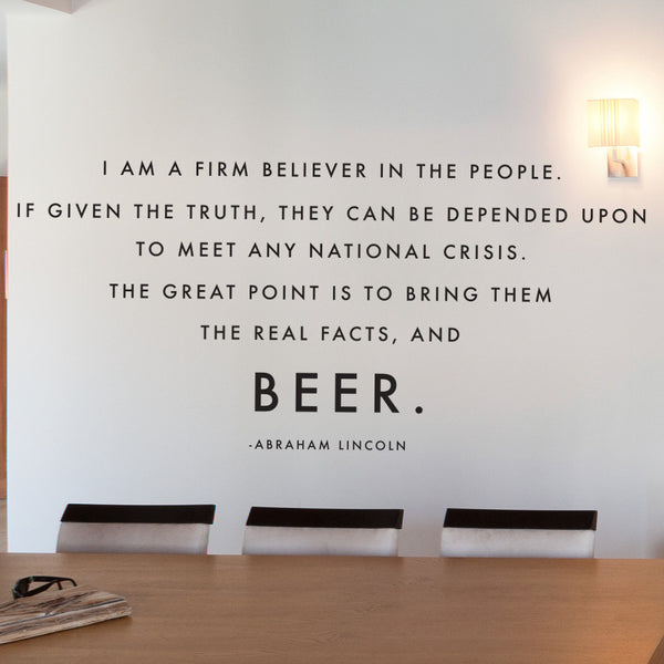 Abraham Lincoln Beer Quote Typography - Dana Decals